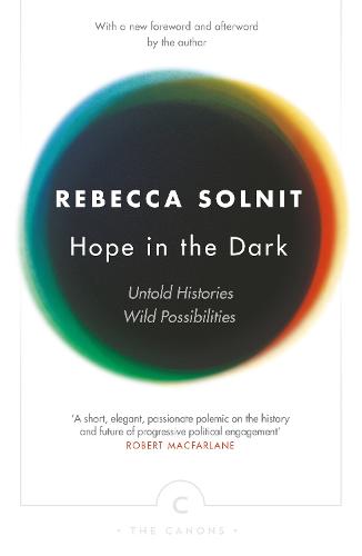 Hope In The Dark: Untold Histories, Wild Possibilities - Canons (Paperback)