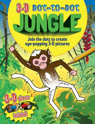 3-D Dot-to-dot: Jungle by Arcturus Publishing | Waterstones