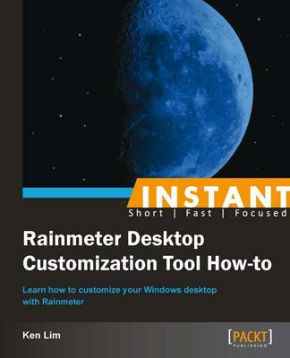 Instant Rainmeter Desktop Customization Tool How-to By Dr Ken Lim ...