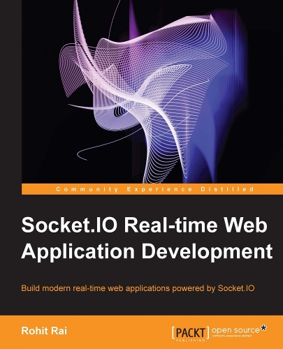 Socket.io Real-time Web Application Development (Paperback)