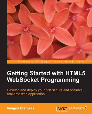 Getting Started with HTML5 WebSocket Programming (Paperback)