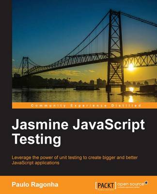 Jasmine JavaScript Testing (Paperback)