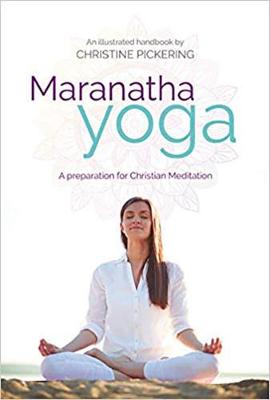 Maranatha Yoga (Paperback)