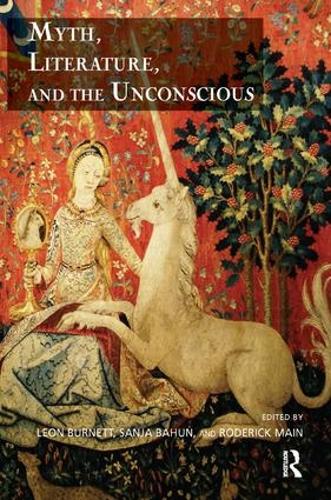 Myth, Literature, and the Unconscious (Paperback)