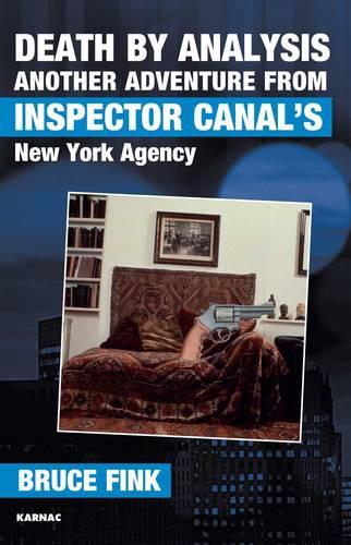 Death by Analysis: Another Adventure From Inspector Canal's New York Agency - The Karnac Library (Paperback)