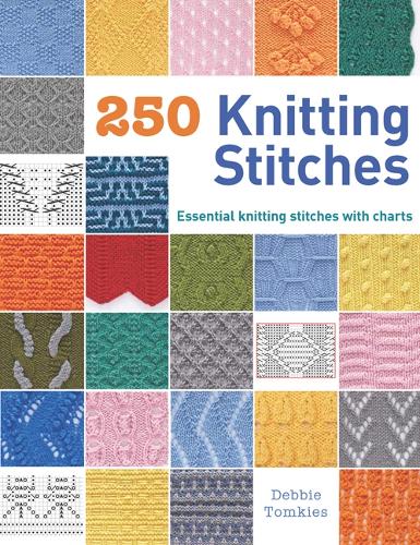 250 Knitting Stitches by Debbie Tomkies | Waterstones