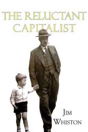 The Reluctant Capitalist (Paperback)