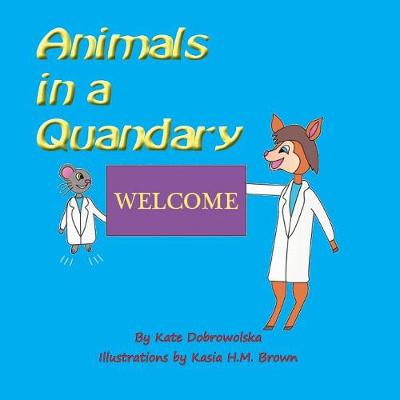 Animals in a Quandary (Paperback)