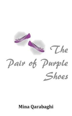 The Pair of Purple Shoes (Paperback)