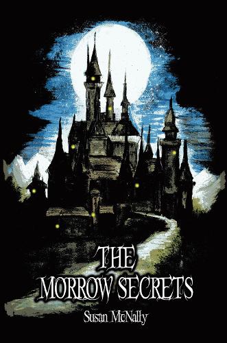 The Morrow Secrets - The Morrow Secrets (Paperback)