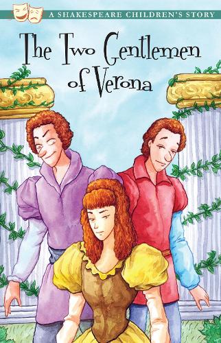The Two Gentlemen of Verona - 20 Shakespeare Children's Stories (Paperback)
