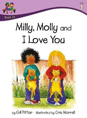 Milly, Molly and I Love You - Milly, Molly (Paperback)