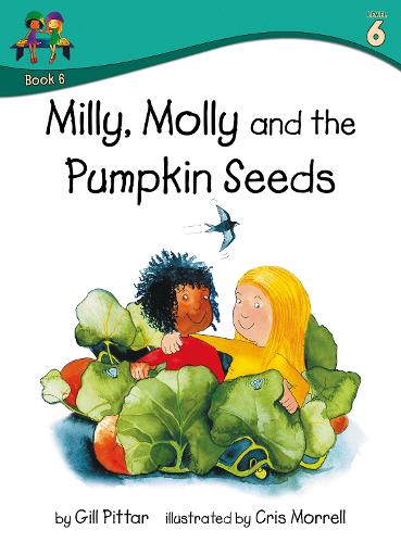 Milly, Molly and the Pumpkin Seeds - Milly, Molly (Paperback)