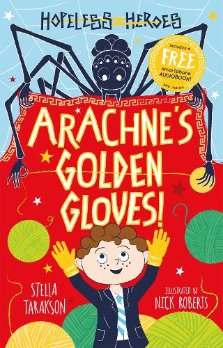 Arachne's Golden Gloves! - Hopeless Heroes (Paperback)