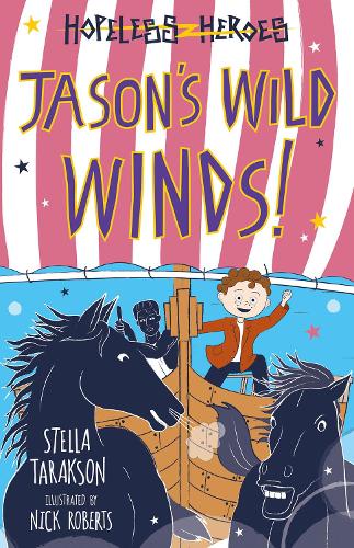 Jason's Wild Winds! - Hopeless Heroes (Paperback)