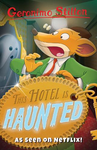 This Hotel Is Haunted - Geronimo Stilton (Paperback)