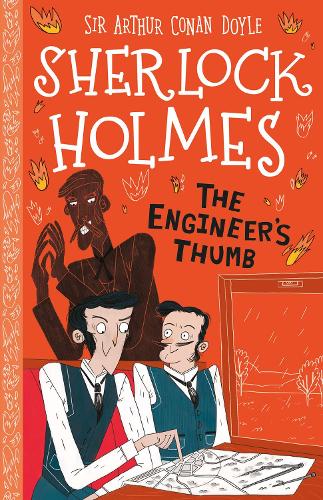 The Engineer's Thumb - Sherlock Holmes Set 2: Mystery, Mischief and Mayhem (Paperback)