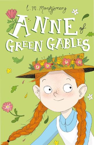 Anne of Green Gables - L. M. Montgomery