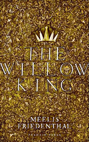 The Willow King (Paperback)