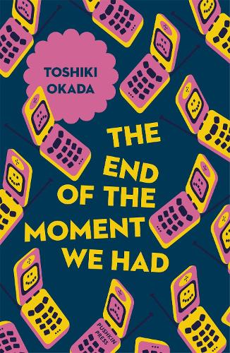 The End of the Moment We Had - Japanese Novellas (Paperback)