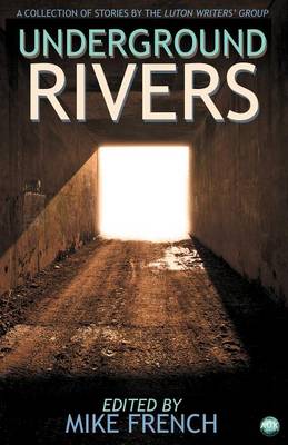 Underground Rivers (Paperback)