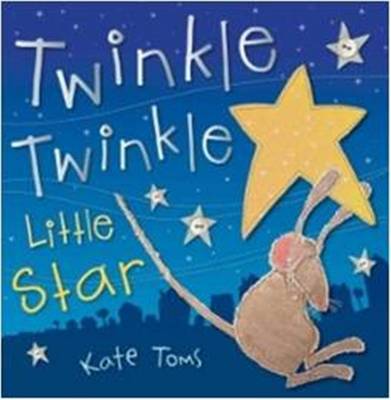 Twinkle Twinkle Little Star - Kate Toms Picture Flats despec (Paperback)