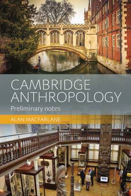 Cambridge Anthropology: Preliminary Notes (Paperback)