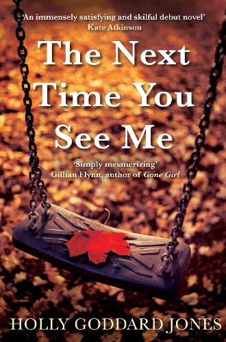The Next Time You See Me (Paperback)