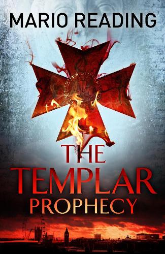 The Templar Prophecy - John Hart (Paperback)