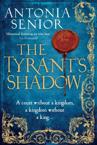 The Tyrant's Shadow (Paperback)
