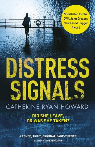 Distress Signals: An Incredibly Gripping Psychological Thriller with a Twist You Won't See Coming (Paperback)