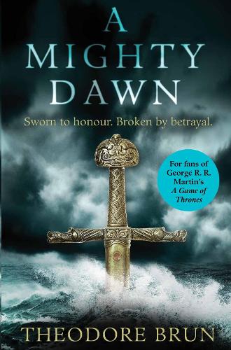 A Mighty Dawn - The Wanderer Chronicles (Hardback)