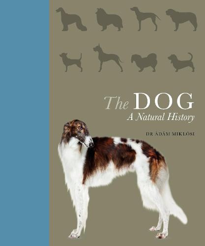 The Dog: A natural history (Hardback)