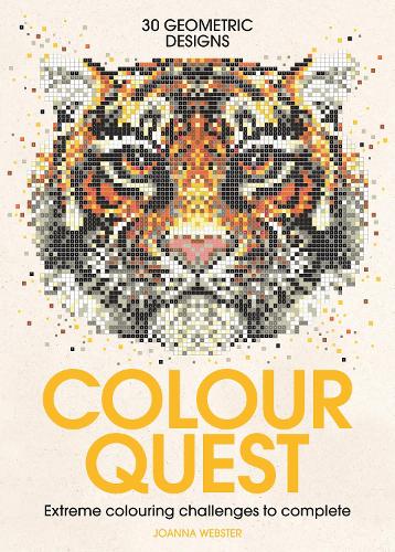 Colour Quest®: Extreme Colouring Challenges to Complete - Colour Quest (Paperback)