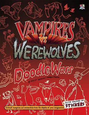 Vampires vs Werewolves - Doodle Wars (Paperback)