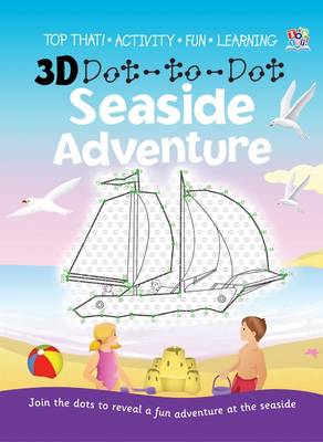 3D Dot-to-dot Seaside Adventure - 3D Dot-to-Dot