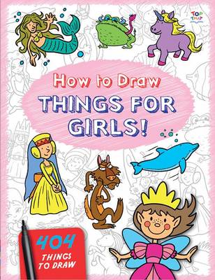 How to Draw Things for Girls - How to Draw 404 (Paperback)