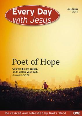 Every Day with Jesus - Jul/Aug 2014: Poet of Hope (Paperback)