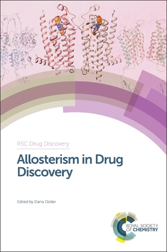 Allosterism in Drug Discovery - Drug Discovery (Hardback)