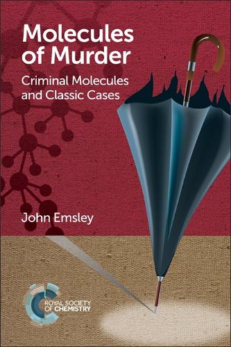 Molecules of Murder: Criminal Molecules and Classic Cases (Paperback)