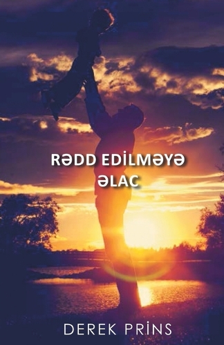 God's Remedy for Rejection - Azeri (Paperback)