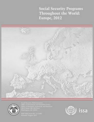 Social Security Programs Throughout the World: Europe 2012 (Paperback)
