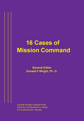 16 Cases of Mission Command (Paperback)