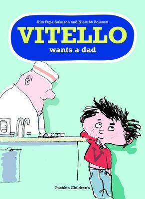 Vitello Wants a Dad (Paperback)
