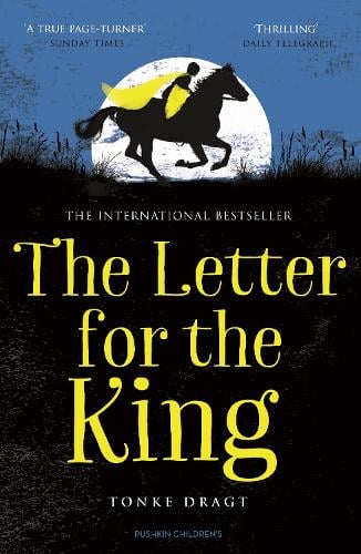 The Letter for the King by Tonke Dragt Waterstones