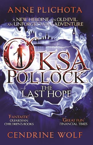 Oksa Pollock: The Last Hope (Paperback)