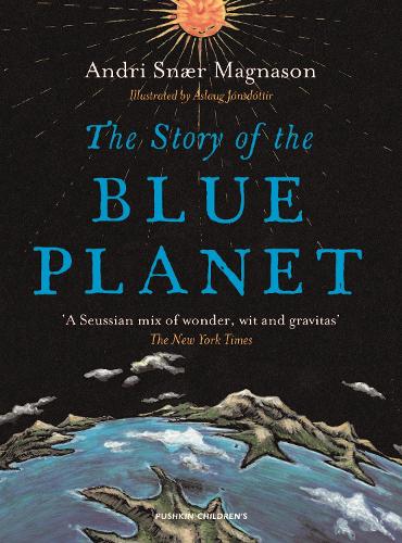 The Story of the Blue Planet (Paperback)