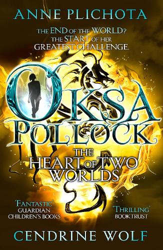 Oksa Pollock: The Heart of Two Worlds (Paperback)