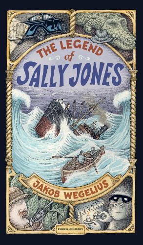 The Legend of Sally Jones (Hardback)