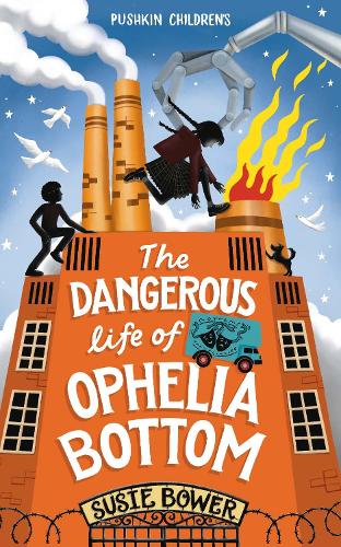The Dangerous Life of Ophelia Bottom (Paperback)